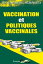 Dossiers vaccination et politiques vaccinales Les dossiers Morph?usŻҽҡ[ Editions Morph?us ]