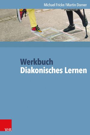 Werkbuch Diakonisches Lernen