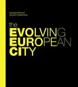 The Evolving European City - Introduction【電