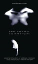 Emma Donoghue: Selected Plays Kissing the Witch; Don't Die Wondering; Trespasses...