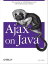 ŷKoboŻҽҥȥ㤨Ajax on Java The Essentials of XMLHttpRequest and XML Programming with JavaŻҽҡ[ Steven Douglas Olson ]פβǤʤ2,174ߤˤʤޤ