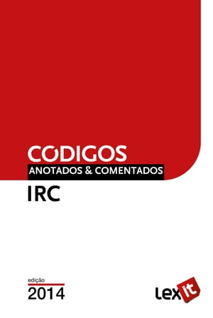 Código do IRC 2014 - Anotado & Comentado