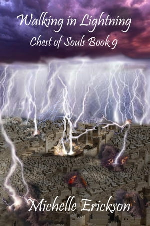 Walking in Lightning Chest of Souls, #9【電子