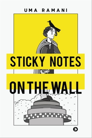ŷKoboŻҽҥȥ㤨Sticky Notes on the WallŻҽҡ[ Uma Ramani ]פβǤʤ167ߤˤʤޤ
