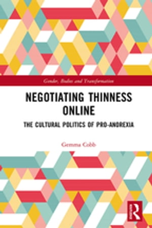 Negotiating Thinness Online