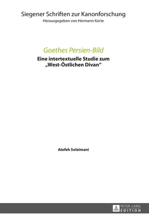 Goethes Persien-Bild