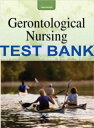 Test bank Tabloski Gerontological Nursing, 3e