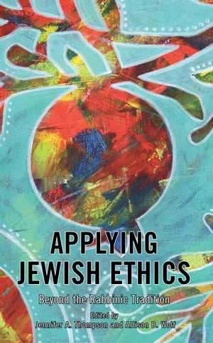 Applying Jewish Ethics