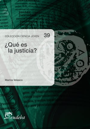 ¿Qué es la justicia?