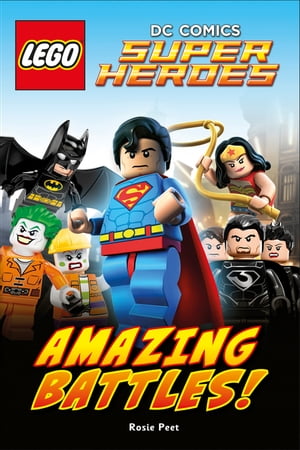 ŷKoboŻҽҥȥ㤨LEGO? DC Comics Super Heroes Amazing Battles!Żҽҡ[ DK ]פβǤʤ872ߤˤʤޤ