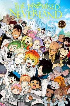 The Promised Neverland, Vol. 20 Beyond Destiny【電子書籍】 Kaiu Shirai