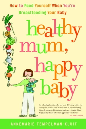Healthy Mum, Happy Baby