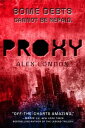 Proxy【電子書籍】[ Alex London ]