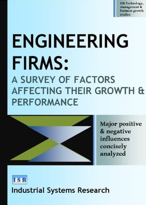 ŷKoboŻҽҥȥ㤨Engineering Firms A Survey of Factors Affecting their Growth and PerformanceŻҽҡ[ Industrial Systems Research ]פβǤʤ3,527ߤˤʤޤ