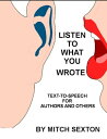 ŷKoboŻҽҥȥ㤨Listen To What You Wrote! Text-To-Speech for Writers and OthersŻҽҡ[ Mitch Sexton ]פβǤʤ220ߤˤʤޤ