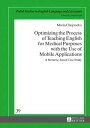 Optimizing the Process of Teaching English for Medical Purposes with the Use of ...