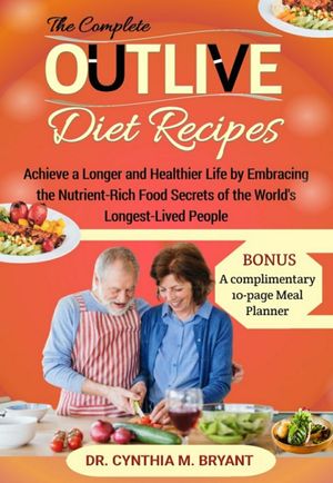 OUTLIVE DIET RECIPES