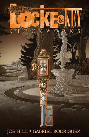 Locke and Key Vol. 5 Clockworks【電子書籍】 Joe Hill
