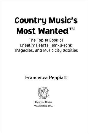 Country Music's Most Wanted?【電子書籍】[ Francesca Peppiatt ]