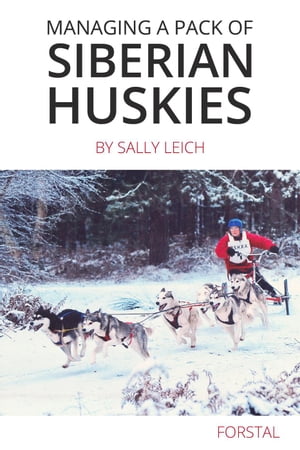 Managing a Pack of Siberian Huskies