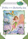 Disney Fairies: Prilla and the Butterfly Lie【電子書籍】 Kitty Richards