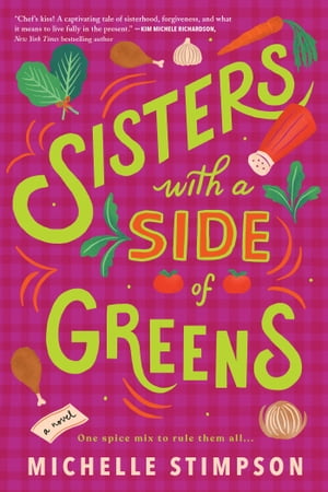 Sisters with a Side of GreensŻҽҡ[ Michelle Stimpson ]