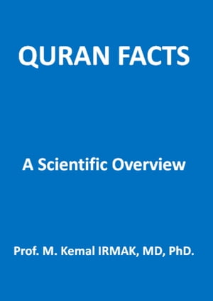 Quran Facts: A Scientific Overview