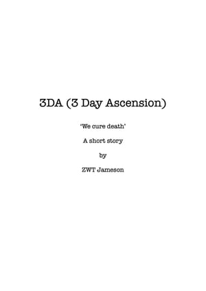 3DA (3 Day Ascension)