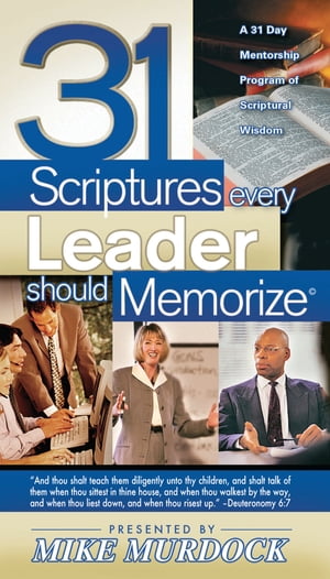 31 Scriptures Every Leader Should Memorize