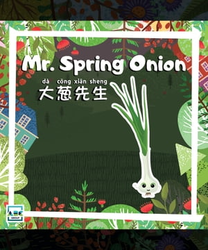 Mr. Spring Onion