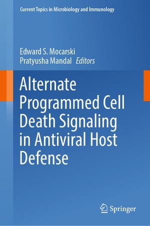 Alternate Programmed Cell Death Signaling in Antiviral Host Defense