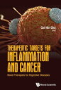 Therapeutic Targets For Inflammation And Cancer: Novel Therapies For Digestive D...