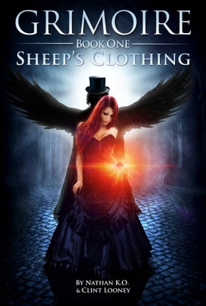 Grimoire 1: Sheep's Clothing