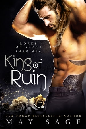 King Of Ruin【電子書籍】[ May Sage ]