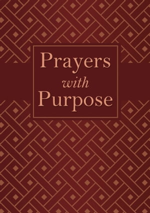 Prayers with Purpose
