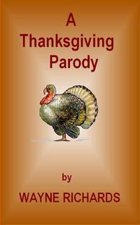 A Thanksgiving Parody