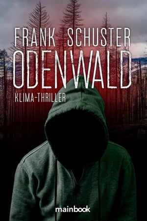 Odenwald Klima-Thriller