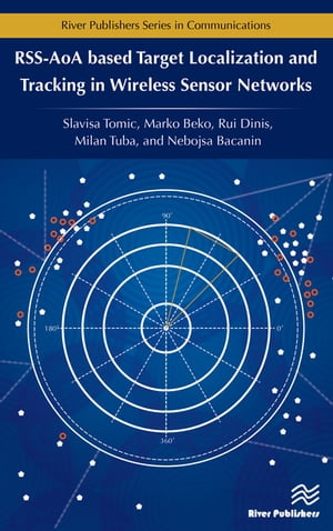 RSS-AoA-based Target Localization and Tracking in Wireless Sensor Networks