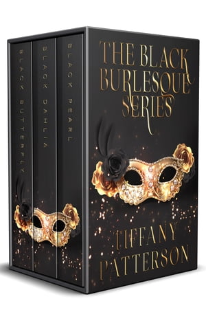 The Black Burlesque Series The Complete Boxset