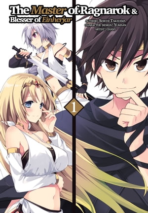 The Master of Ragnarok & Blesser of Einherjar (Manga Version) Volume 1