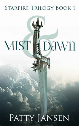 Mist & Dawn【電子書籍】[ Patty Jansen ]