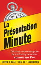 La Pr?sentation Minute D?crivez votre entreprise de marketing de r?seau comme un Pro