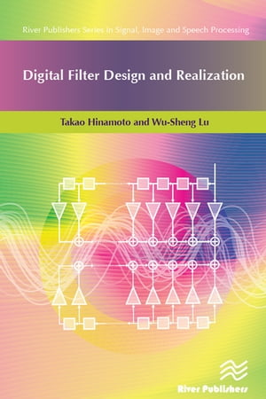 Digital Filter Design and Realization