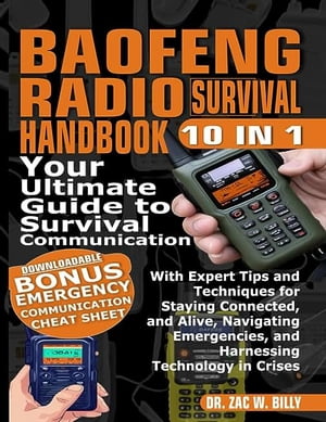 Baofeng Radio Survival Handbook