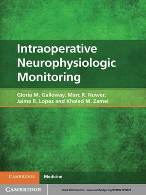 Intraoperative Neurophysiologic Monitoring