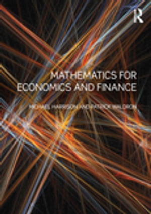 Mathematics for Economics and Finance【電子書籍】 Michael Harrison