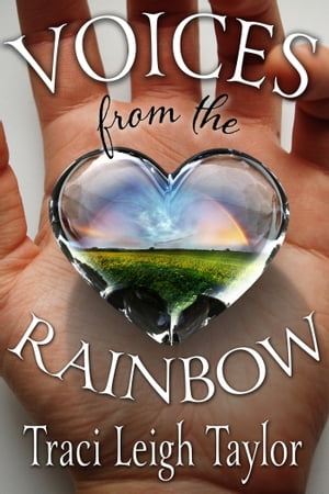 Voices from the Rainbow