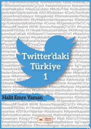 Twitter'daki T?rkiye 1【電子書籍】[ H. Emre Yaman ]