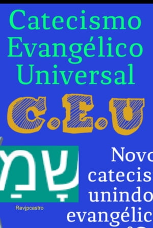 Catecismo Evangélico Universal