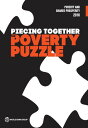 Poverty and Shared Prosperity 2018 Piecing Together the Poverty Puzzle【電子書籍】[ Wo...
